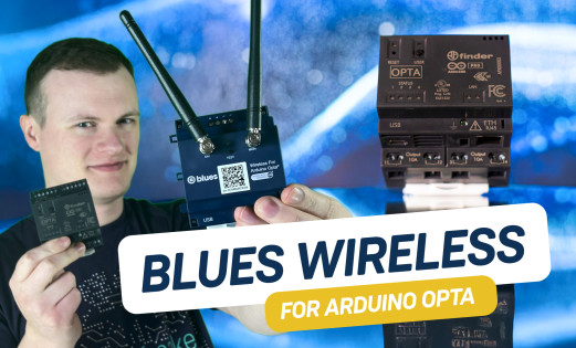 Arduino Opta Meets Blues Wireless: A Perfect IoT Pairing!